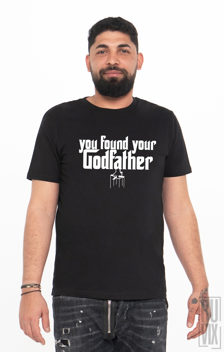 Tricou Ți-ai găsit nașul