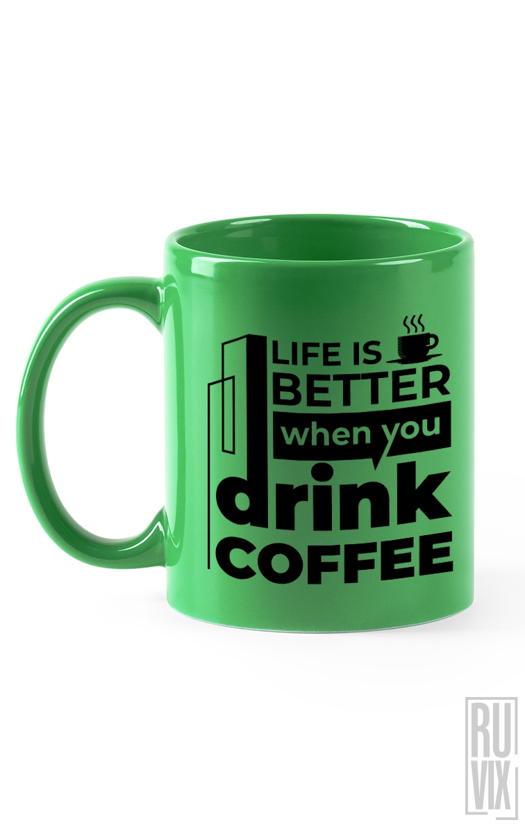 Drink Coffee - Cană colorată