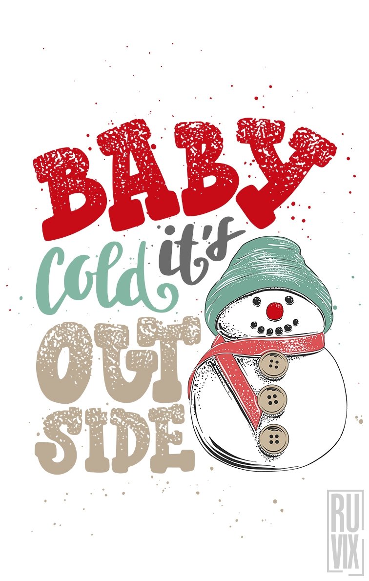 Body Baby It's Cold Outside
