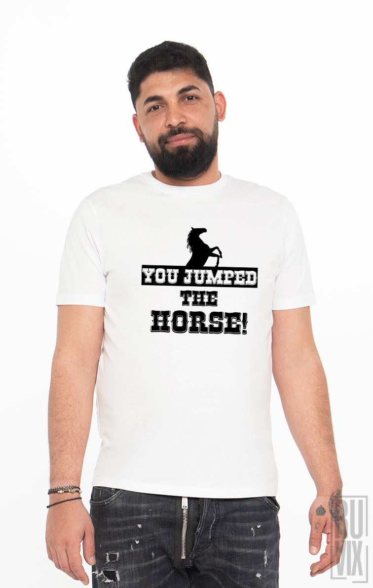 Tricou Ai Sărit Calul