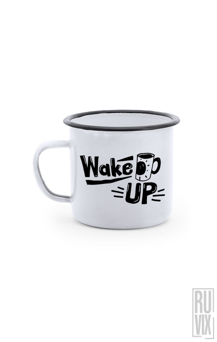 Wake Up - Cană Metalică Vintage
