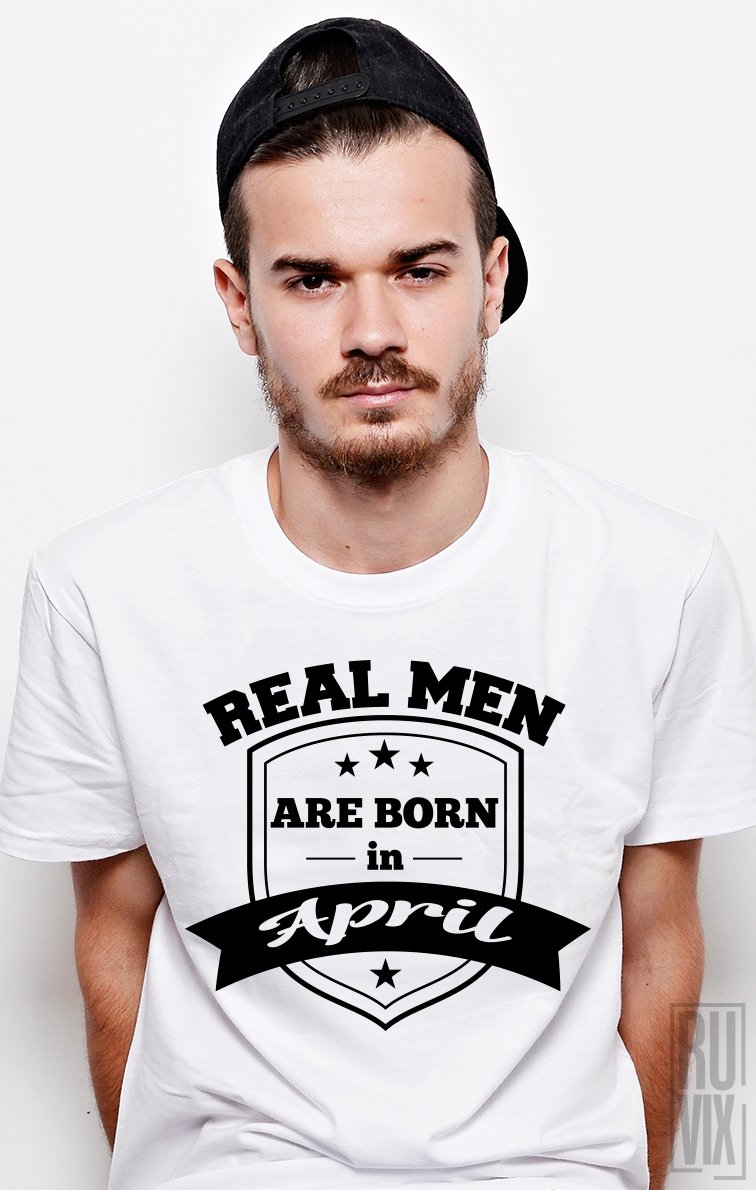 Tricou Real Men April