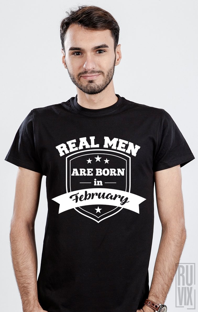 Tricou Real Men February