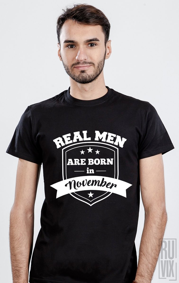 Tricou Real Men November