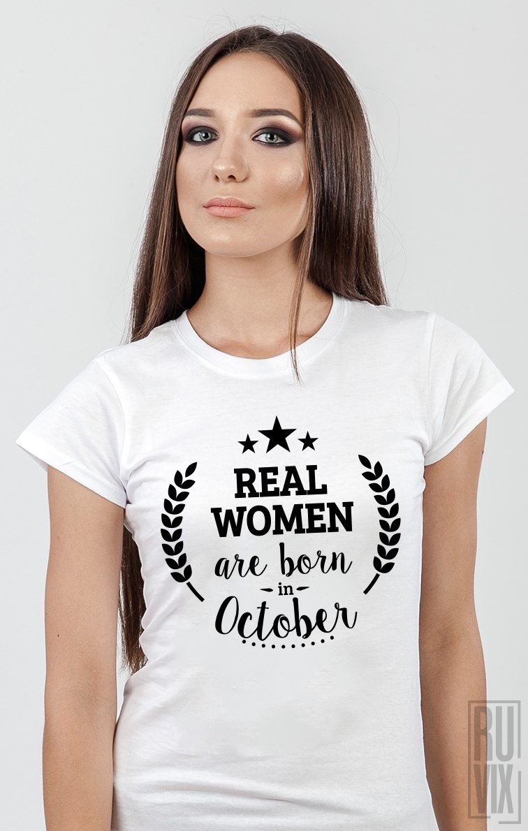 Tricou Real Women October