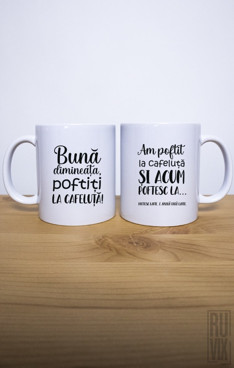 Set 2 Căni Poftiți la cafeluță