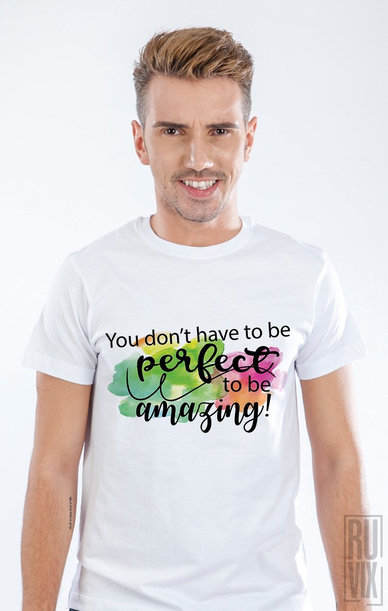 Tricou Be Amazing
