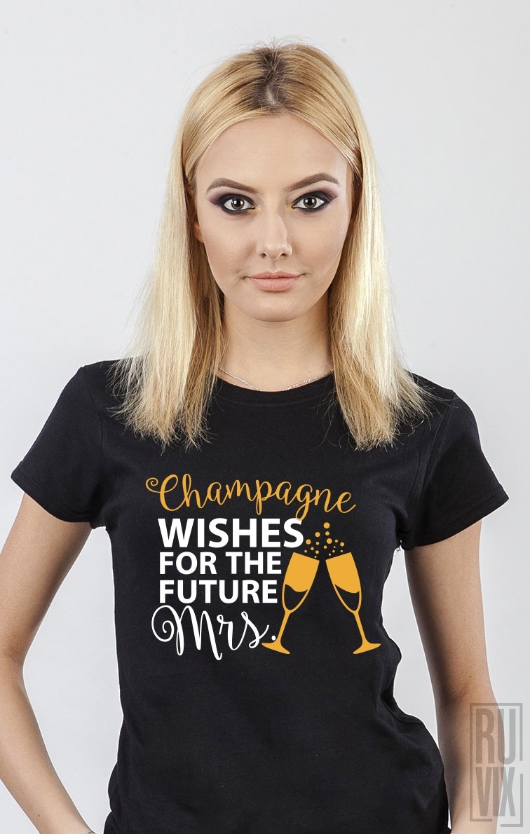 Tricou Champagne Wishes