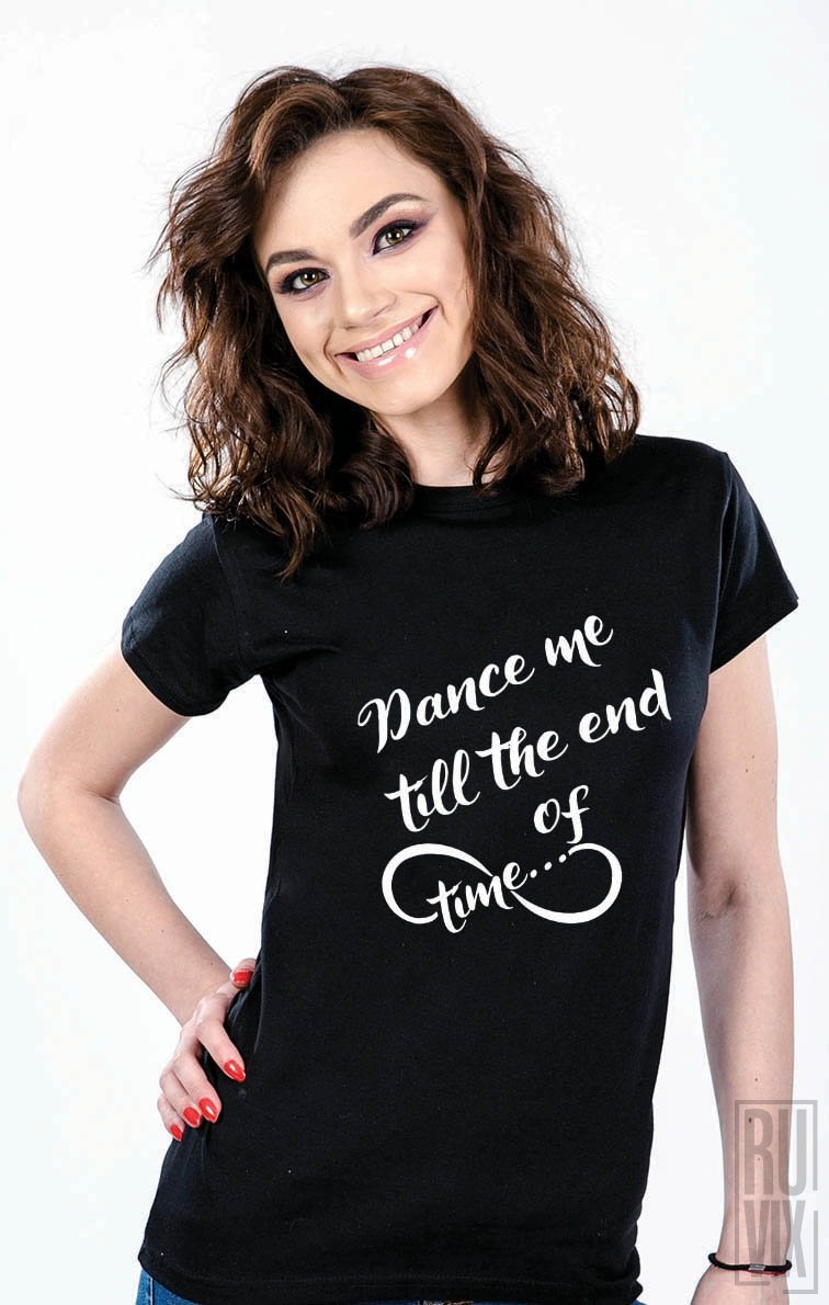 Tricou Dance Me