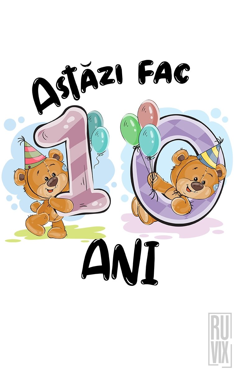 Tricou de Copii ASTĂZI FAC 10 ANI