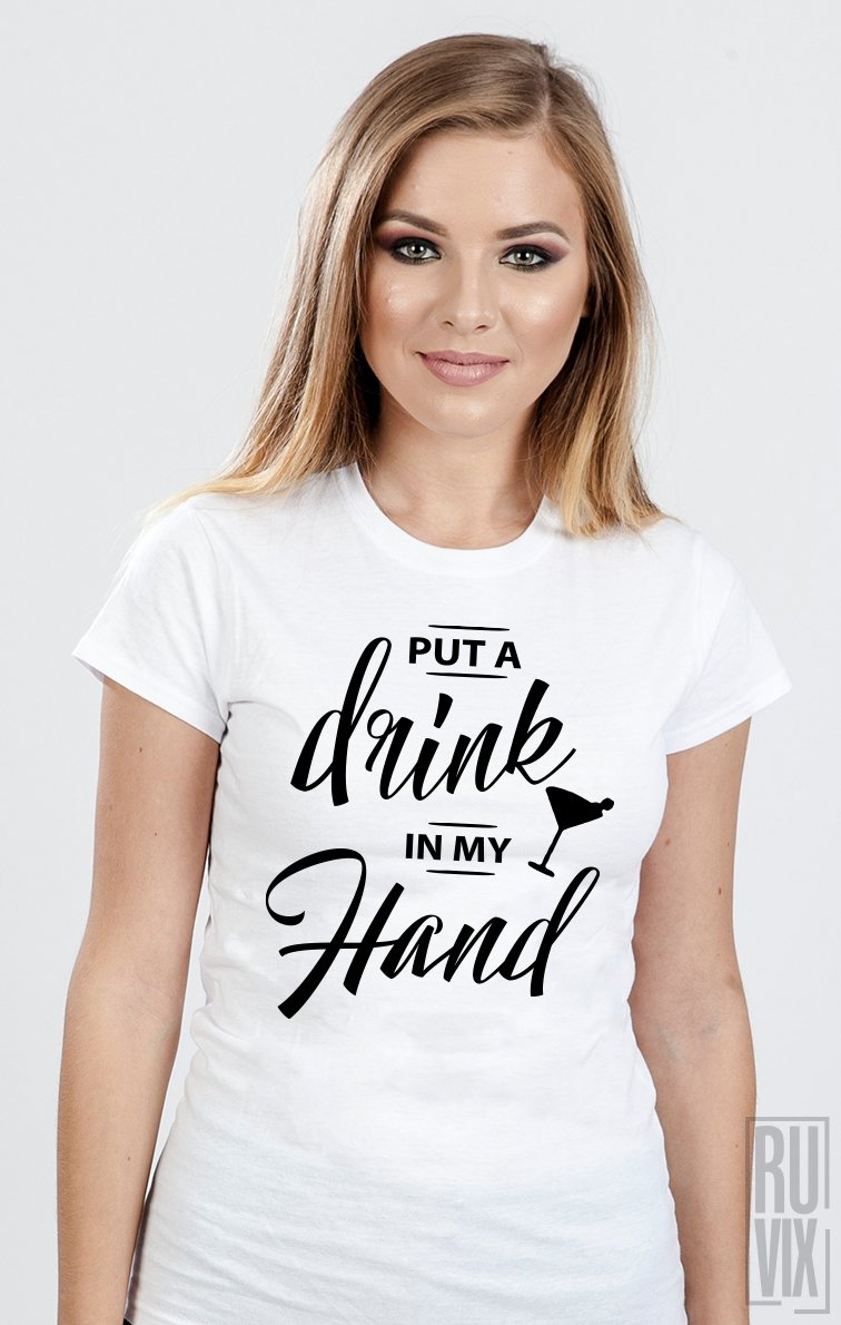 Tricou Drink in My Hand