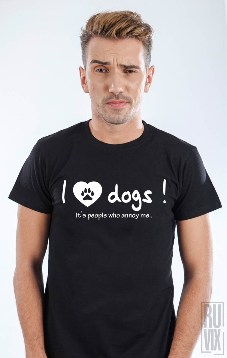 Tricou I Love Dogs