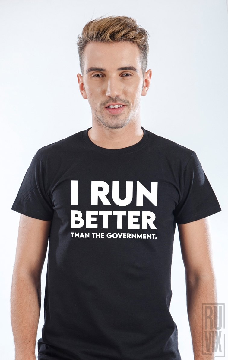 Tricou I Run Better