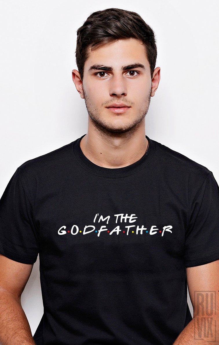 Tricou I'm the Godfather