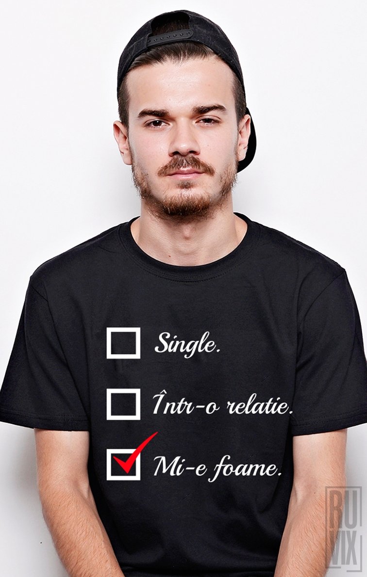 Tricou Mi-e Foame