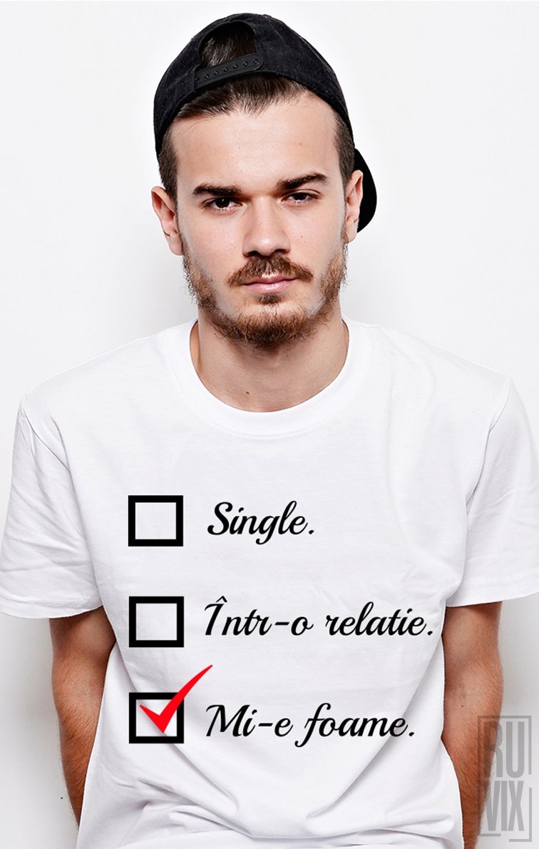 Tricou Mi-e Foame