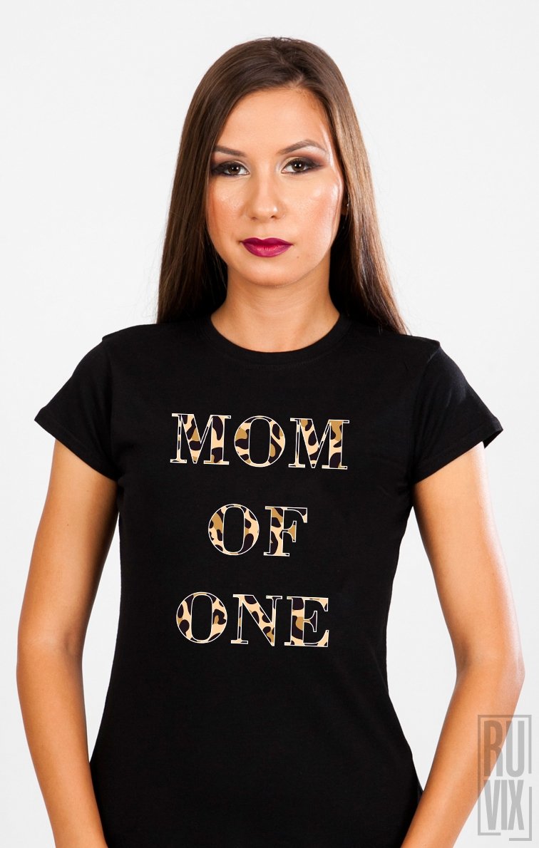 Tricou Mom of One