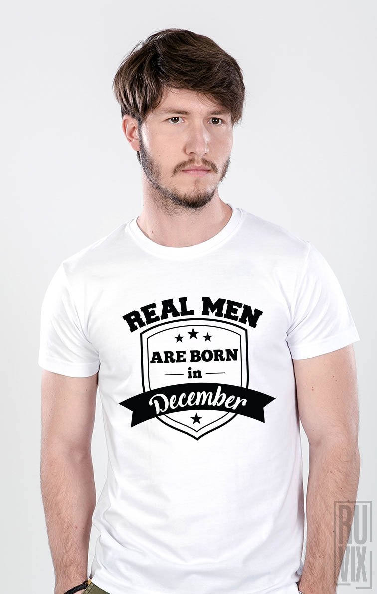 Tricou Real Men December