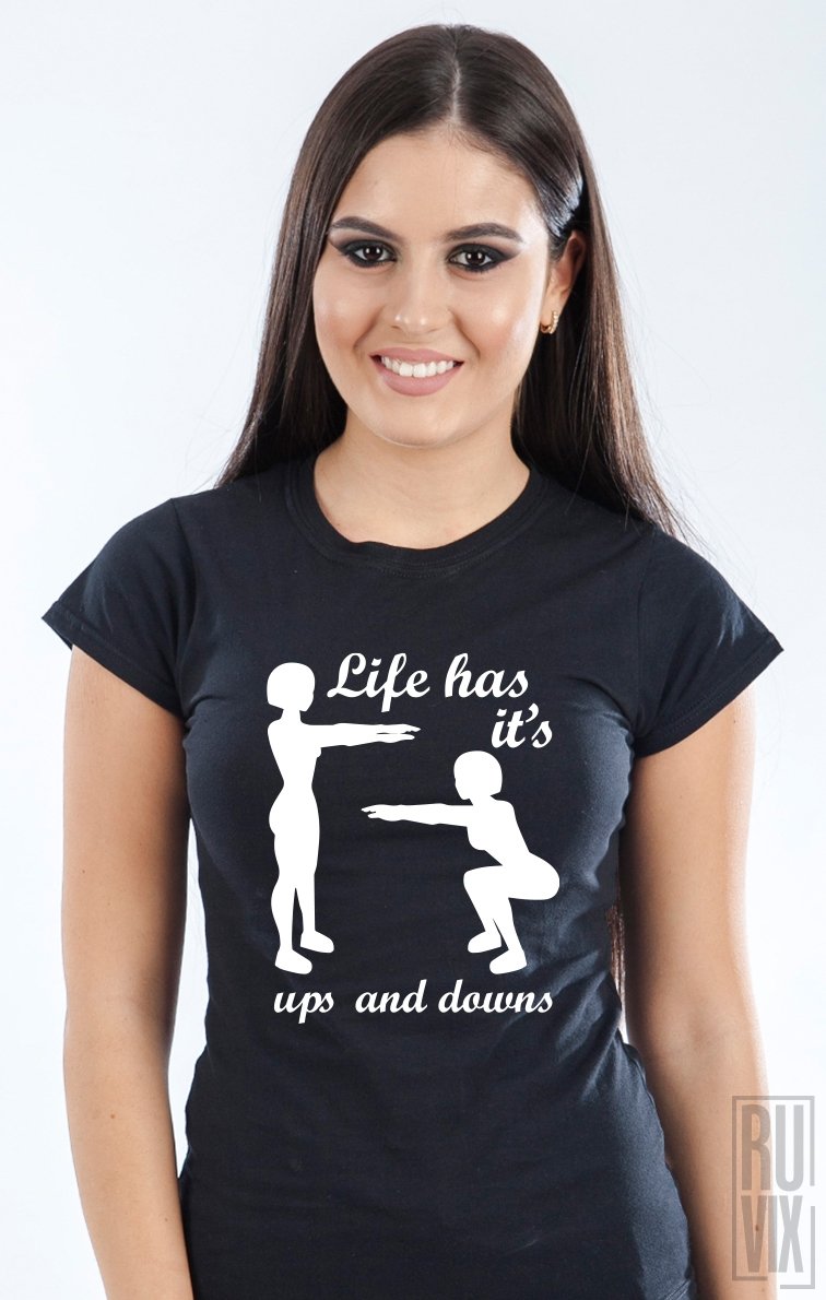 Tricou Ups and Downs