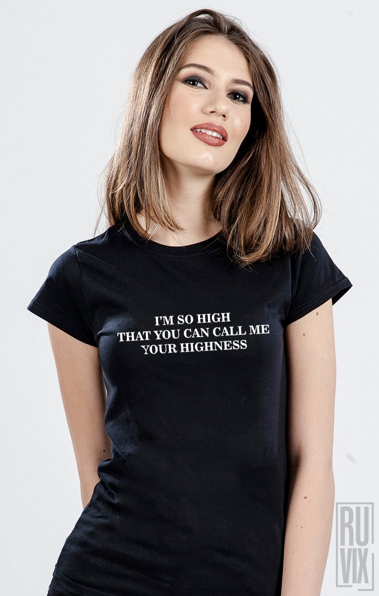 Tricou Your Highness